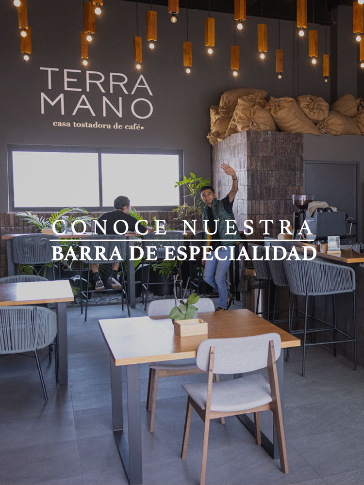Barra de espcialidad Terra Mano Café